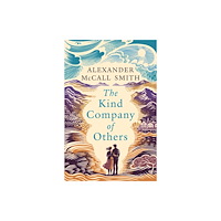 Birlinn General The Kind Company of Others (inbunden, eng)