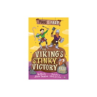 Sweet Cherry Publishing Poos of the Past - The Viking’s Stinky Victory (häftad, eng)