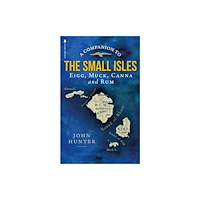 Birlinn General A Companion to the Small Isles (häftad, eng)