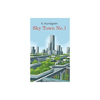 Austin Macauley Publishers Sky Town No. 1 (häftad, eng)