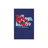 Austin Macauley Publishers The Gospel of T.F. Bundy (häftad, eng)