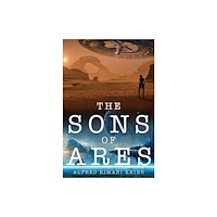 Austin Macauley Publishers The Sons of Ares (häftad, eng)