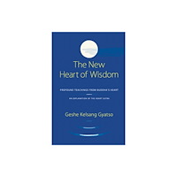 Tharpa Publications The New Heart Of Wisdom (häftad, eng)