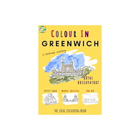 Colour Your Streets Greenwich Colouring Book (A4) (häftad, eng)