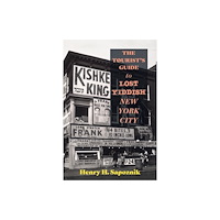 State University of New York Press The Tourist's Guide to Lost Yiddish New York City (häftad, eng)