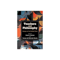 State University of New York Press Teachers and Philosophy (häftad, eng)