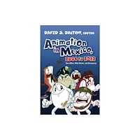 State University of New York Press Animation in Mexico, 2006 to 2022 (inbunden, eng)