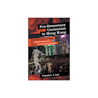 State University of New York Press Pro-Democracy Contention in Hong Kong (häftad, eng)