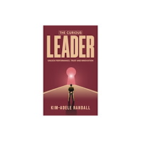 Austin Macauley Publishers The Curious Leader (häftad, eng)