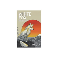 Austin Macauley Publishers White Fox (häftad, eng)