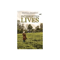 Austin Macauley Publishers Interrupted Lives (häftad, eng)