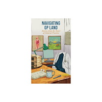 Austin Macauley Publishers Navigating GP Land (häftad, eng)