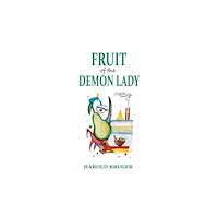 Austin Macauley Publishers Fruit of the Demon Lady (inbunden, eng)