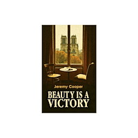 Austin Macauley Publishers Beauty is a Victory (häftad, eng)