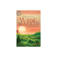 Austin Macauley Publishers The Wise Traveller (häftad, eng)