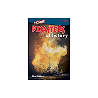Teacher Created Materials, Inc Failure: Disasters In History (häftad, eng)