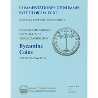 Inger Hammarberg Byzantine Coins : Found in Sweden (inbunden)
