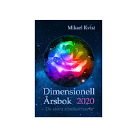 Mikael Kvist Dimensionell årsbok 2020 : de stora rörelsernas år (häftad)