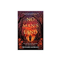 Richard Morgan No Man's Land (häftad, eng)