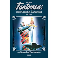Egmont Story House Fantomens historiska äventyr. Den andre Fantomen (bok, kartonnage)