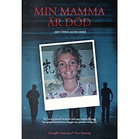 Kristoffer Samsing Min mamma är död : men finns alltid ändå (bok, danskt band)