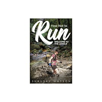 Pitch Publishing Ltd How Not to Run (häftad, eng)