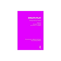 Taylor & francis ltd Child's Play (inbunden, eng)