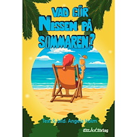 Angela Holm Vad gör nissen på sommaren? (inbunden)