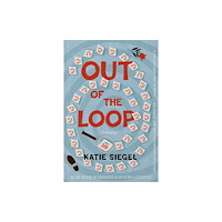 Crooked Lane Books Out of the Loop (häftad, eng)