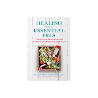Healing Arts Press Healing With Essential Oils (häftad, eng)