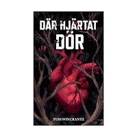 Tuss Wincrantz Där hjärtat dör (bok, danskt band)