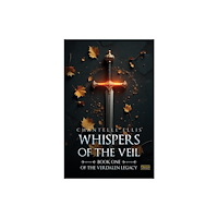 Austin Macauley Publishers Whispers of the Veil (inbunden, eng)