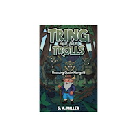 Austin Macauley Publishers Tring and the Trolls (häftad, eng)