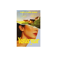 Caro Claire Burke Yesteryear (häftad, eng)