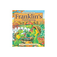 Not Stated Franklin's Thanksgiving (häftad, eng)