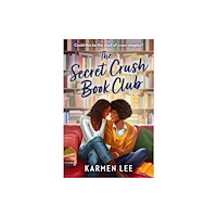 HarperCollins Publishers The Secret Crush Book Club (häftad, eng)