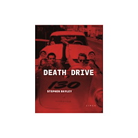 Circa Press Death Drive (inbunden, eng)