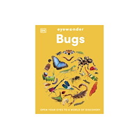 Dorling Kindersley Ltd Eyewonder Bugs (inbunden, eng)
