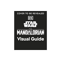 Dorling Kindersley Ltd Star Wars The Mandalorian Visual Guide (inbunden, eng)