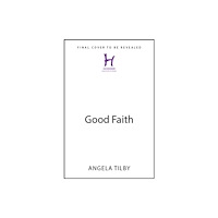 Hodder & Stoughton Good Faith (inbunden, eng)