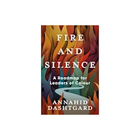 The Dundurn Group Fire and Silence (häftad, eng)