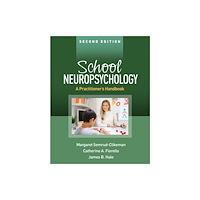 Guilford Publications School Neuropsychology, Second Edition (häftad, eng)