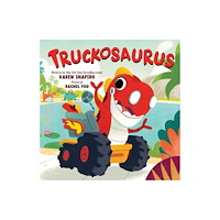 Sourcebooks, Inc Truckosaurus (inbunden, eng)