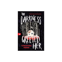 Sourcebooks, Inc The Darkness Greeted Her (häftad, eng)