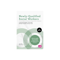 Sage Publications Ltd Newly-Qualified Social Workers (häftad, eng)