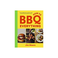 Ebury Publishing How to BBQ Everything (inbunden, eng)