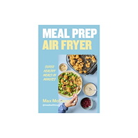Ebury Publishing Meal Prep Air Fryer (inbunden, eng)