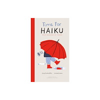 Red Comet Press LLC Time for Haiku (inbunden, eng)