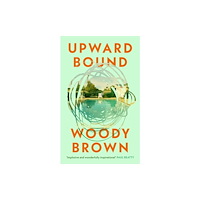 Vintage Publishing Upward Bound (inbunden, eng)