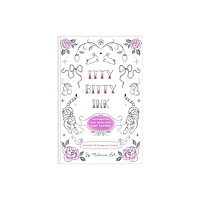 Chronicle Books Itty Bitty Ink (inbunden, eng)